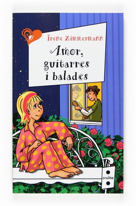 Amor, guitarres i balades | 9788466117715 | Irene Zimmermann