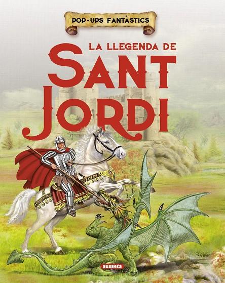 La llegenda de Sant Jordi | 9788467734447 | Susaeta, Equip