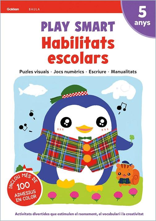 Play smart Habilitats escolars 5 anys | 9788447944194 | Equip Gakken