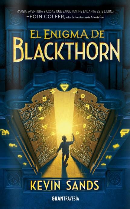 El enigma de Blackthorn | 9788494551734 | Kevin Sands