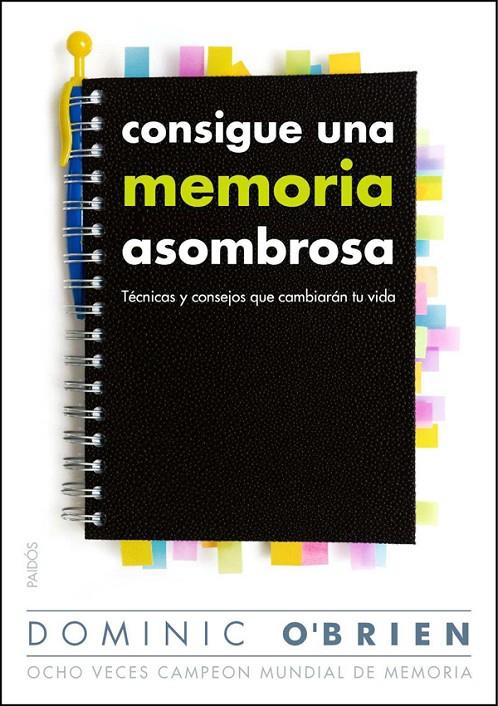 Consigue una memoria asombrosa | 9788449326578 | Dominic O'Brien