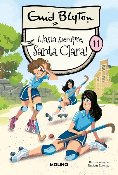 Santa Clara 11 - ¡Hasta siempre, Santa Clara! | 9788427239579 | Blyton, Enid