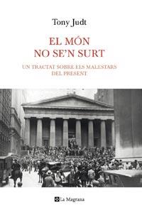 El món no se'n surt | 9788482649870 | Tony Judt