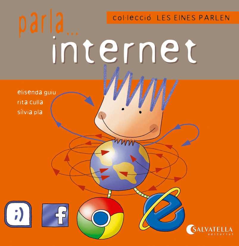 Parla... internet | 9788484127697 | Elisenda Guiu - Rita Culla - Sílvia Pla