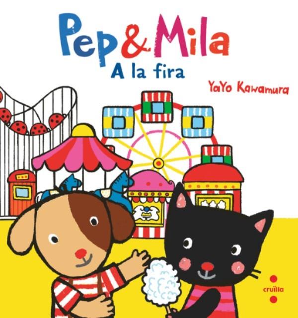 P&M.  Pep & Mila A la fira | 9788466157865 | Kawamura, Yayo