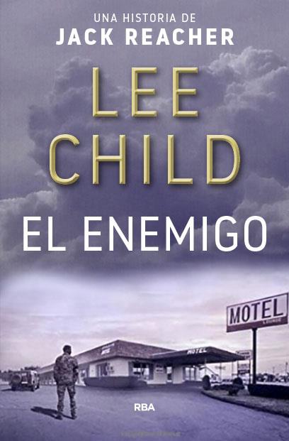 Enemigo, El | 9788490567746 | Lee Child