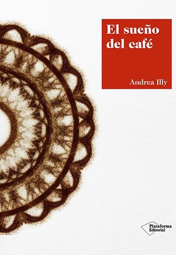 El sueño del café | 9788417376420 | Andrea Illy