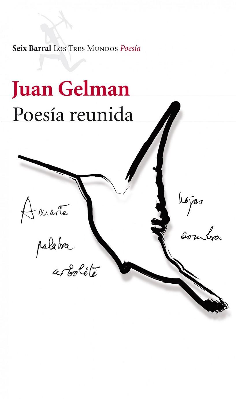 Poesía reunida. Juan Gelman | 9788432210112 | Juan Gelman