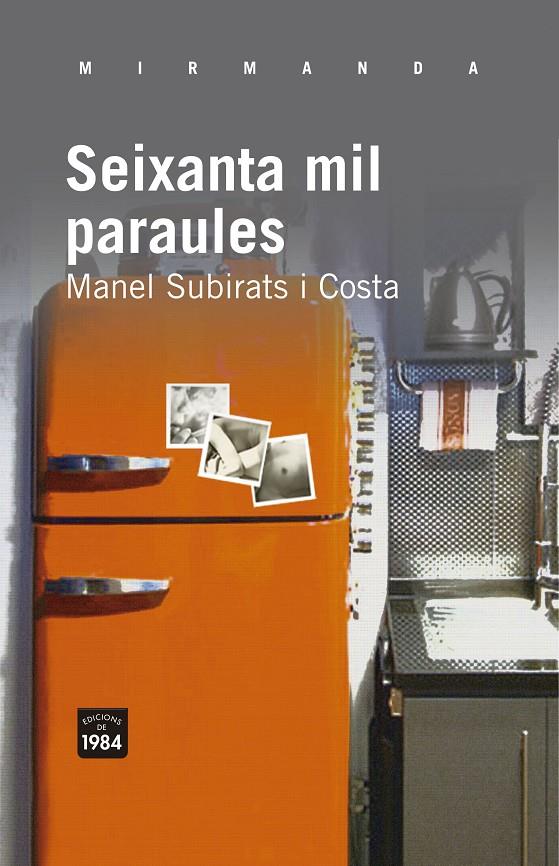 Seixanta mil paraules | 9788415835004 | Manel Subirats i Costa