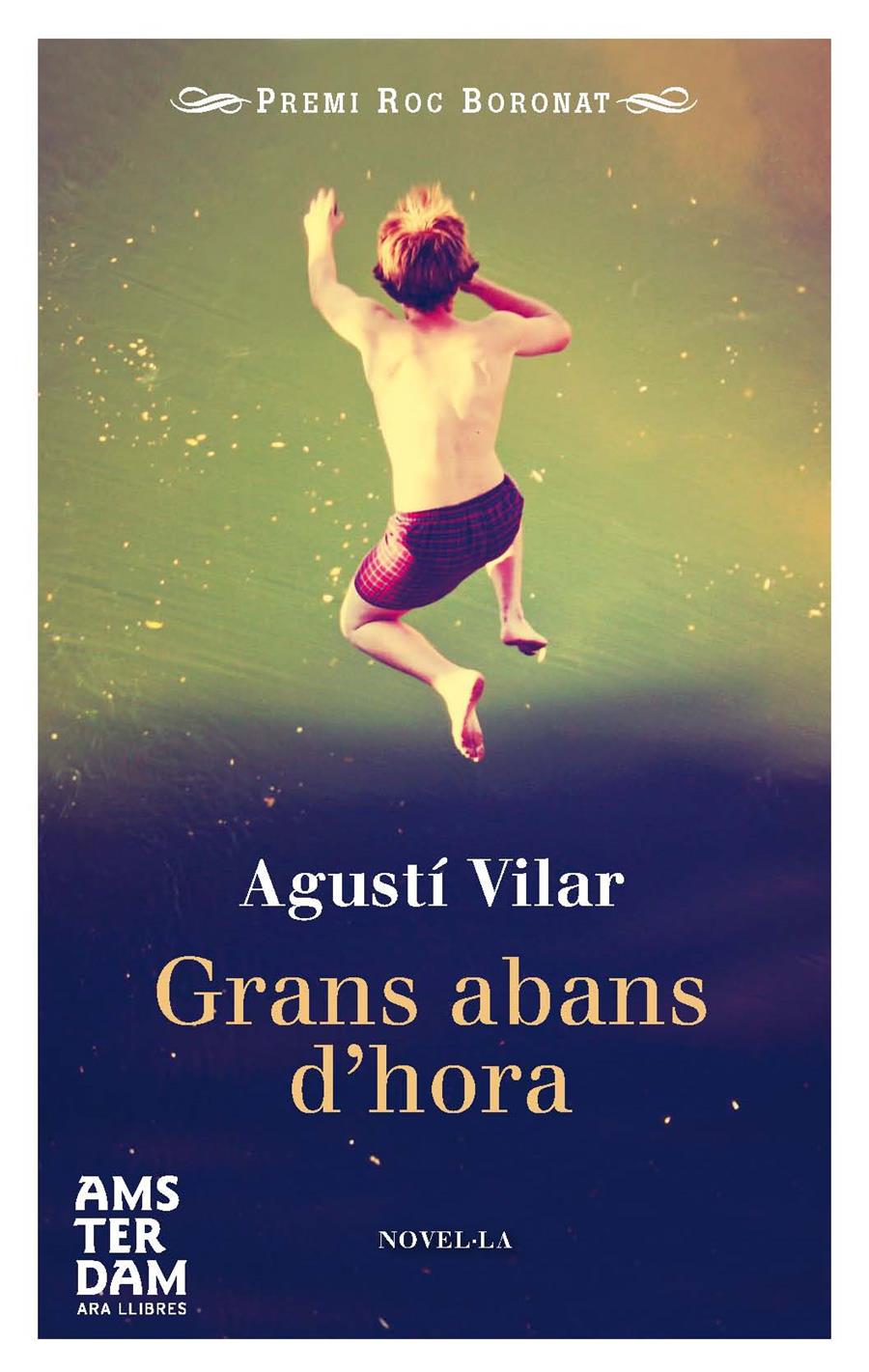 Grans abans d'hora | 9788415645702 | Agustí Vilar