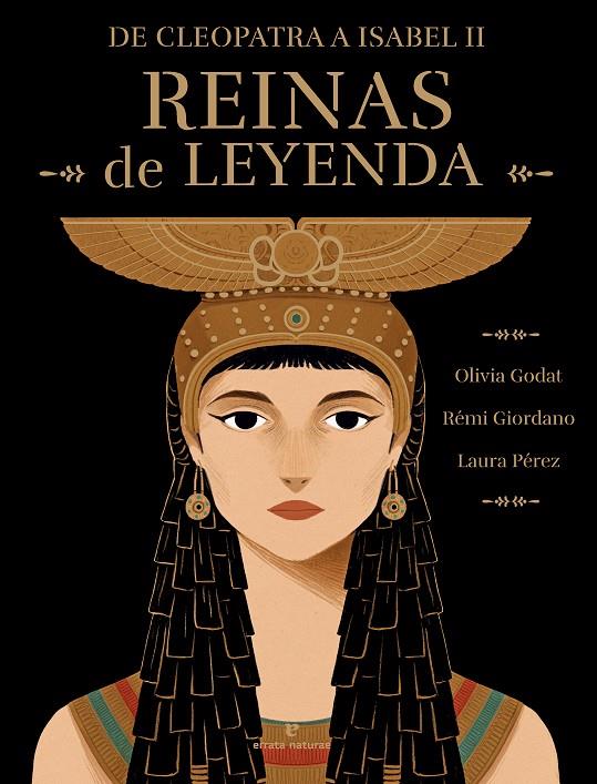 Reinas de leyenda | 9788419158819 | Giordano, Rémi/Godat, Olivia