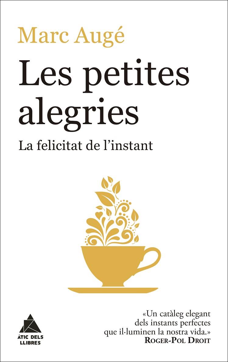 Les petites alegries | 9788416222964 | Augé, Marc