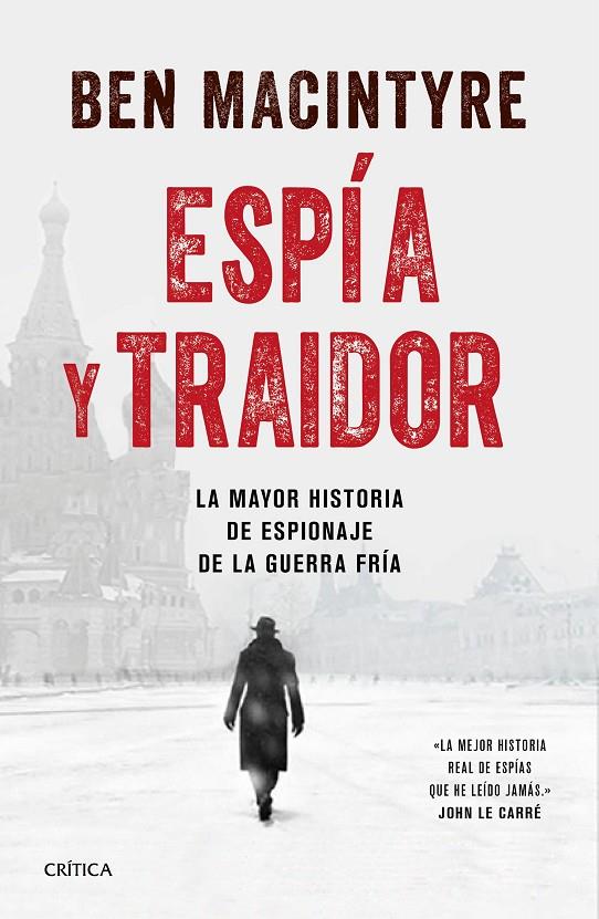 Espía y traidor | 9788491991212 | Macintyre, Ben