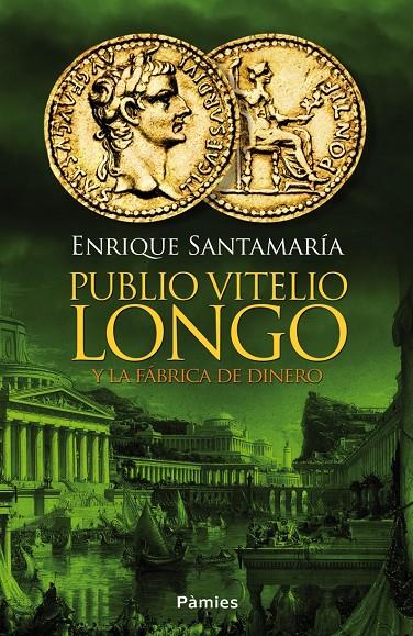 Publio Vitelio Longo | 9788416331031 | enrique Santamaría