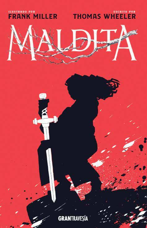 Maldita (Cursed) | 9788412030457 | Miller, Frank ; Wheeler, Thomas