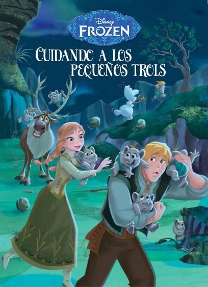 Frozen. Cuidando a los pequeños trols | 9788499516486 | Disney