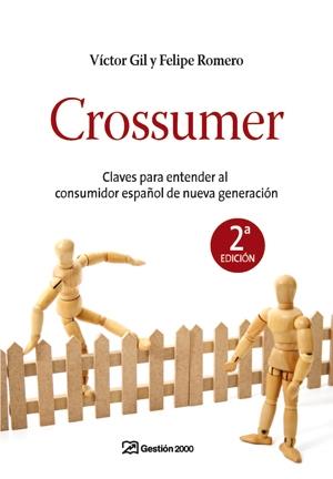 Crossumer | 9788498750010 | Víctor Gil y Felipe Romero