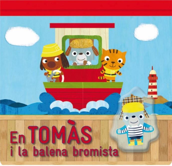 En Tomàs i la balena bromista | 9788479428976 | Laurence Jammes - Marc Clamens