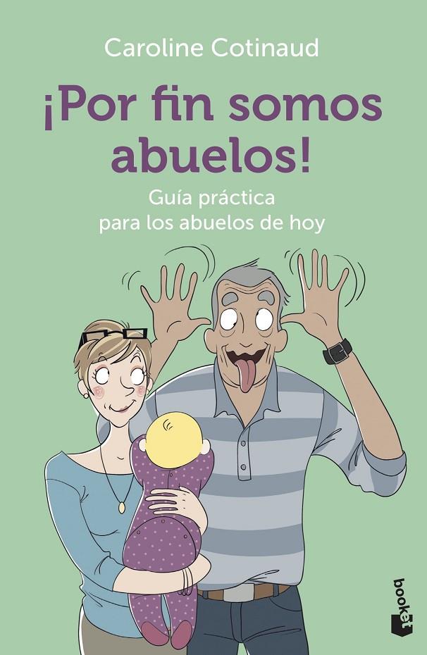 ¡Por fin somos abuelos! | 9788408227533 | Cotinaud, Caroline