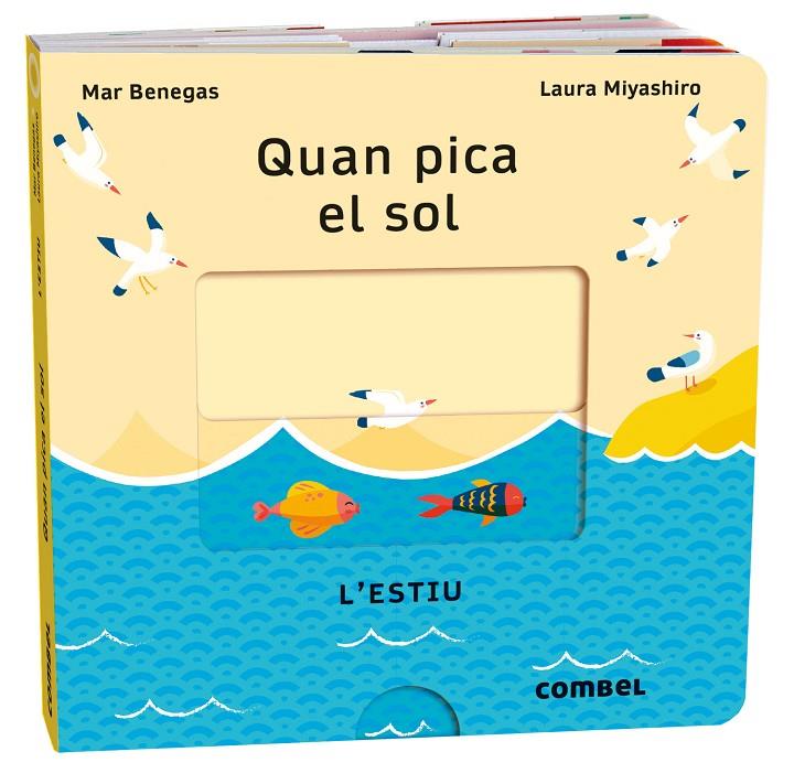 Quan pica el sol. L'estiu | 9788411580700 | Benegas Ortiz, María del Mar