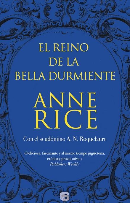 El reino de la Bella Durmiente | 9788466659154 | Anne Rice