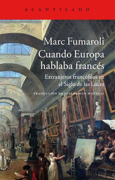 Cuando Europa hablaba francés | 9788416011605 | Marc Fumaroli