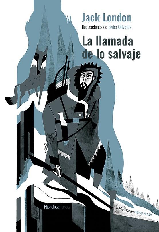 La llamada de lo salvaje | 9788418067600 | London, Jack