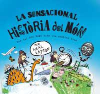 La sensacional historia del mon | 9788478716401 | Layton Neal