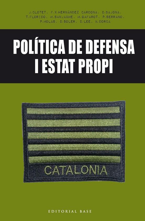 Política de defensa i estat propi | 9788416587650 | VV.AA.