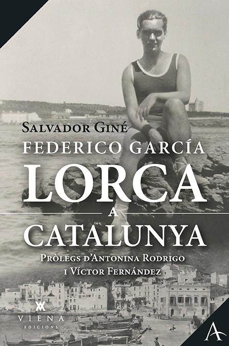 Federico García Lorca a Catalunya | 9788417998950 | Giné Lacasa, Salvador