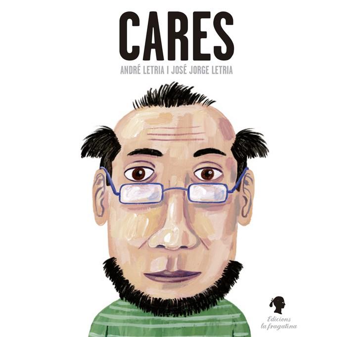 Cares | 9788416226023 | André Letria - José Jorge Letria