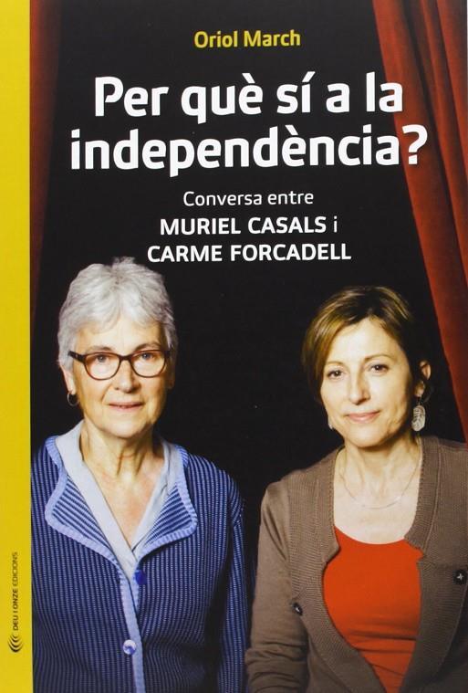 Per què sí a la independència? | 9788493940287 | Oriol March