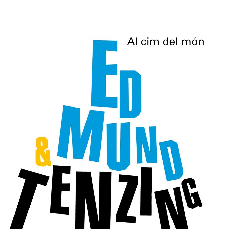 Al cim del món | 9788498254563 | Edmund Hillary & Tenzing Norgay