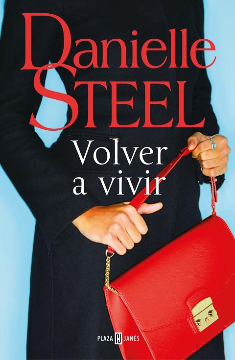 Volver a vivir | 9788401022555 | Steel, Danielle