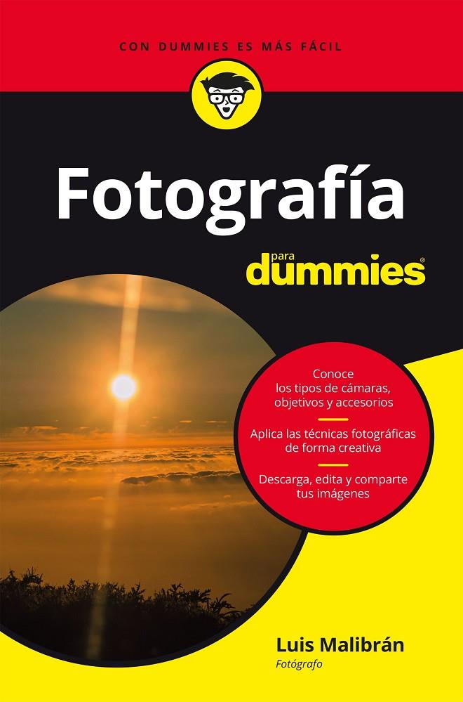 Fotografía para dummies | 9788432906350 | Malibrán, Luis