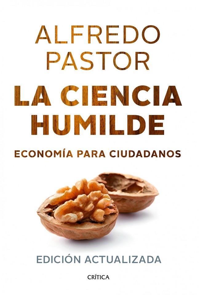 La ciencia humilde | 9788498926125 | Alfredo Pastor