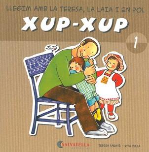 Xup-xup  1 | 9788484125693 | Teresa Sabaté - Rita Culla