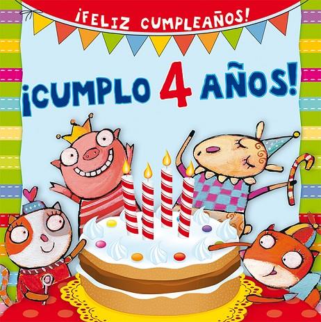 ¡Cumplo 4 años! | 9788416117628 | D'Achille, Silvia