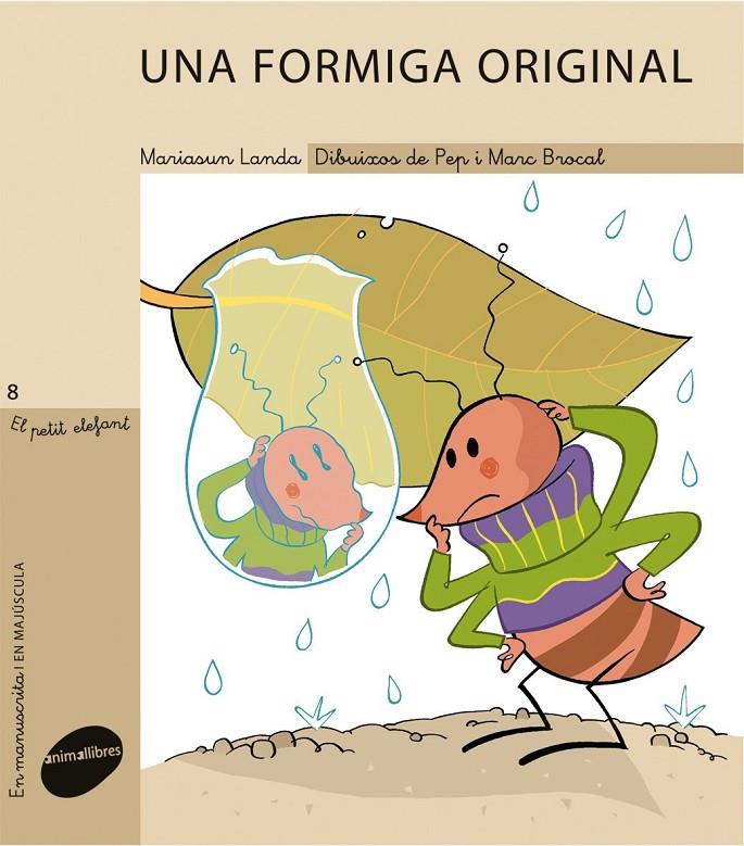 Una formiga original | 9788496726994 | Mariasun Landa - Pep i Marc Brocal