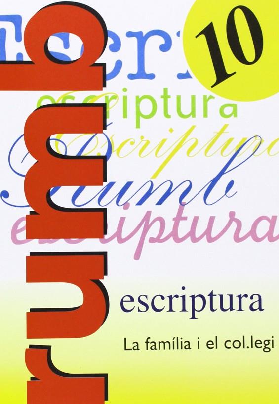 Rumb 10 escriptura | 9788486545185 | Martí Fuster, Rosa Maria / Nadal, J.