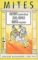 Faetont i el carro del sol / Zeus i Sèmele / Dioní | 9788466105071 | Geraldine McCaughrean / Tony Ross