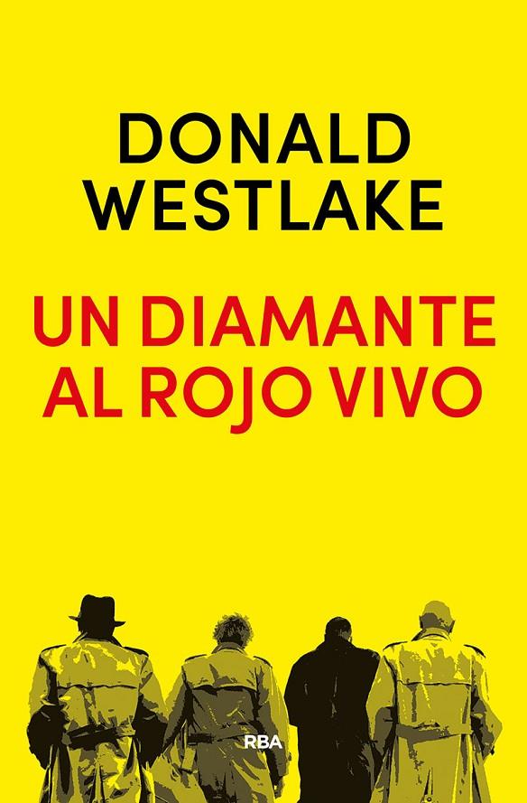 Diamante al rojo vivo, Un | 9788490568651 | Donald Westlake