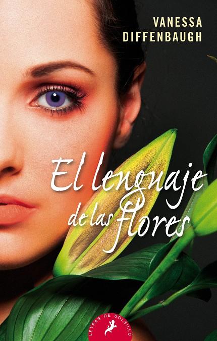 El lenguaje de las flores | 9788498387476 | Vanessa Diffenbaugh