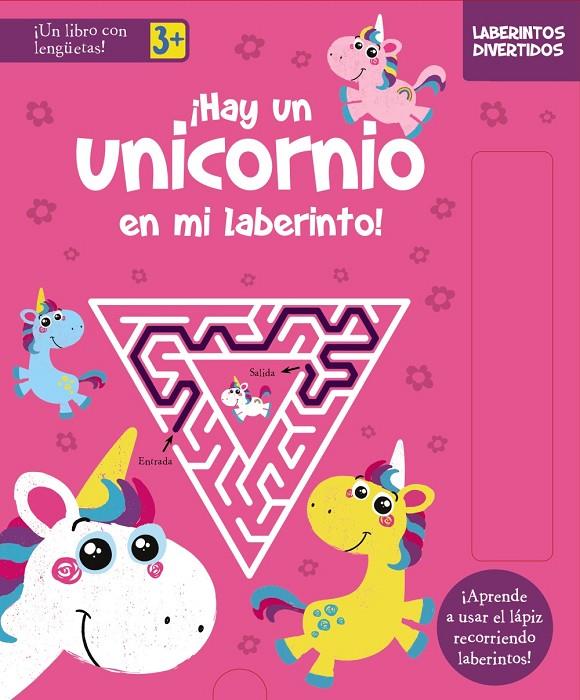 Laberintos divertidos. ¡Hay un unicornio en mi laberinto! | 9788469662892 | Varios Autores