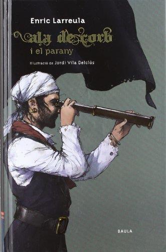 Ala de Corb i el parany | 9788447922802 | Enric Larreula