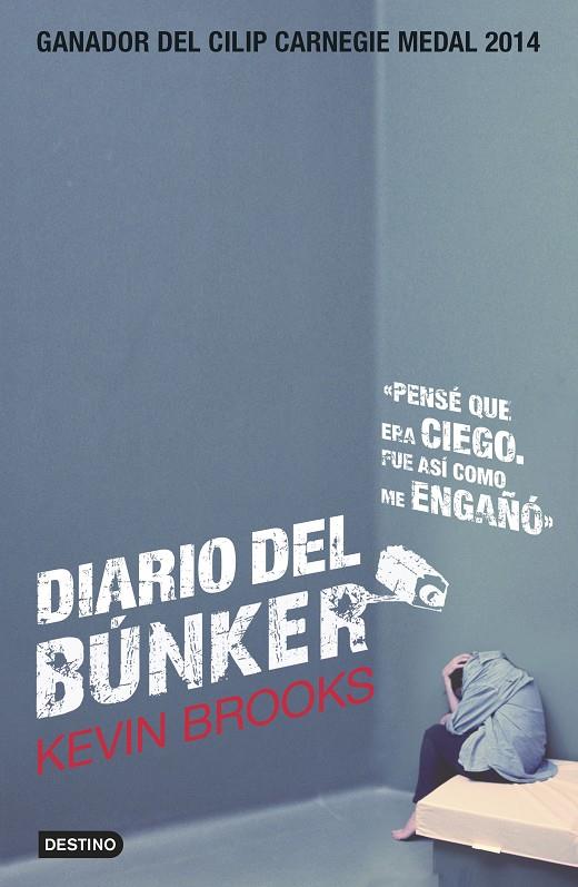 Diario del búnker | 9788408137405 | Kevin Brooks