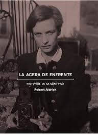 La acera de enfrente - Historias de la gaya vida | 9788496879683 | Robert Aldrich