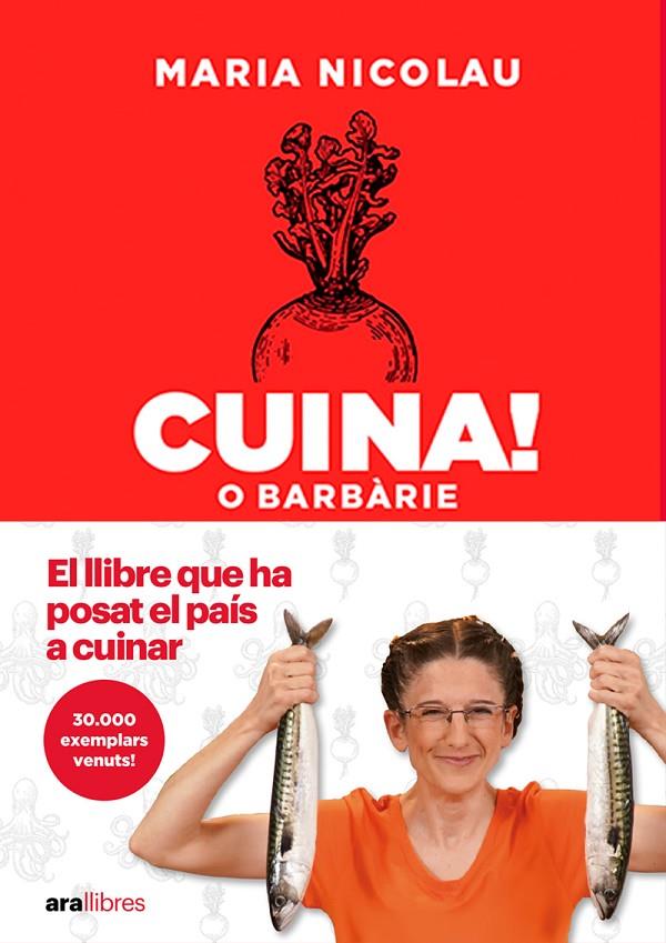 Cuina! O barbàrie 2024 | 9788411730549 | Nicolau i Rocabayera, Maria