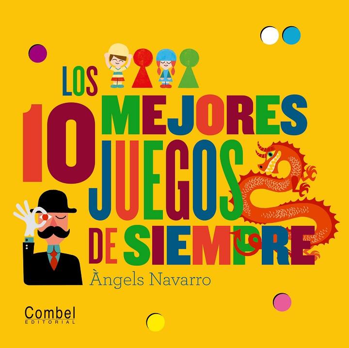 Los 10 mejores juegos de siempre | 9788498257793 | Àngels Navarro