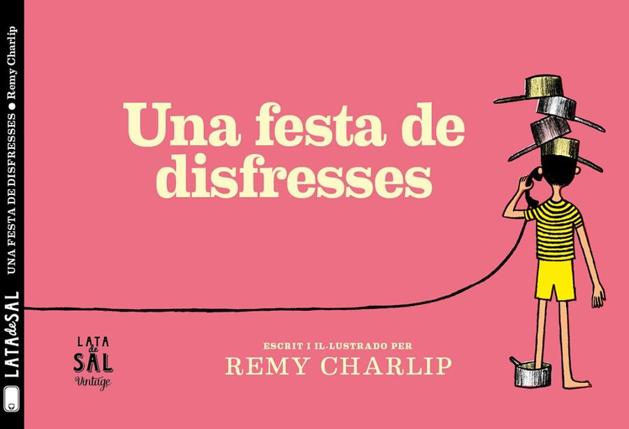 Una festa de disfresses | 9788494918216 | Charlip, Remy